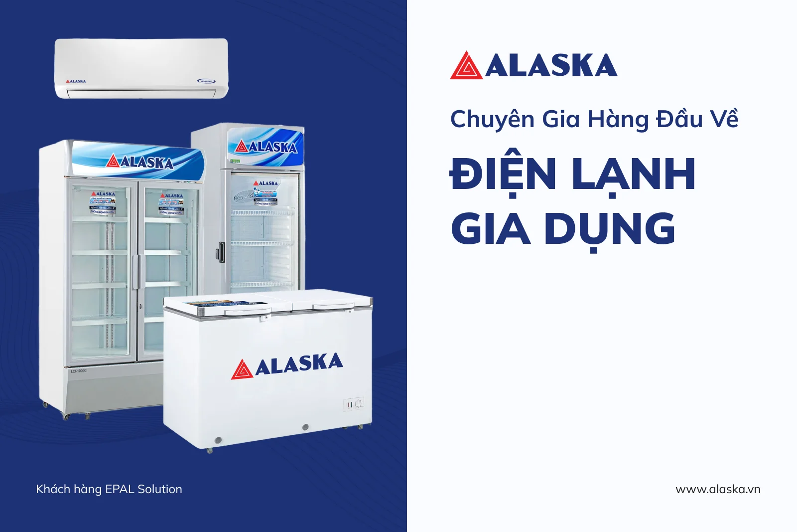 epal.vn alaska chuyen gia hang dau ve dien lanh gia dung